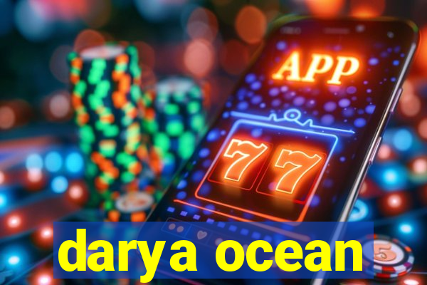 darya ocean